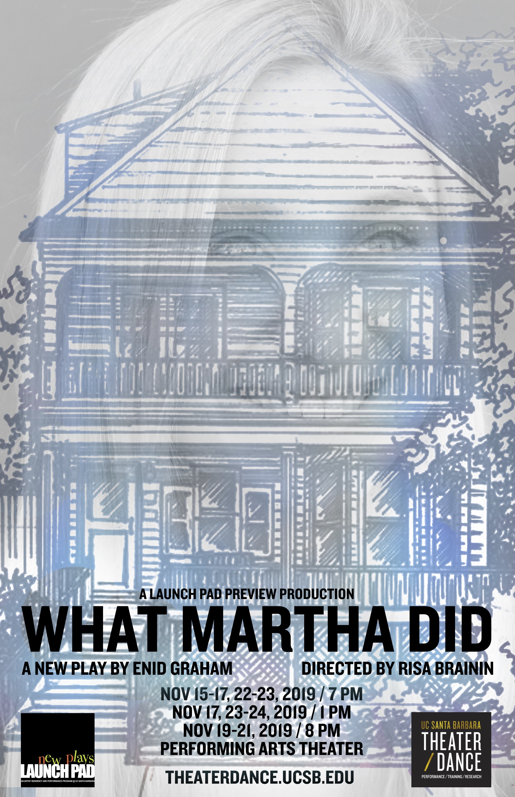 poster for Enid Graham's play What Martha Did; a house with a girl's face superimposed